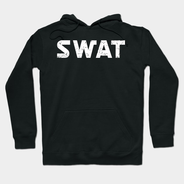 S.W.A.T. - Special Weapons and Tactics Hoodie by kim.id